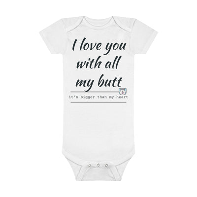 All my Butt - Onesie® Organic Baby Bodysuit